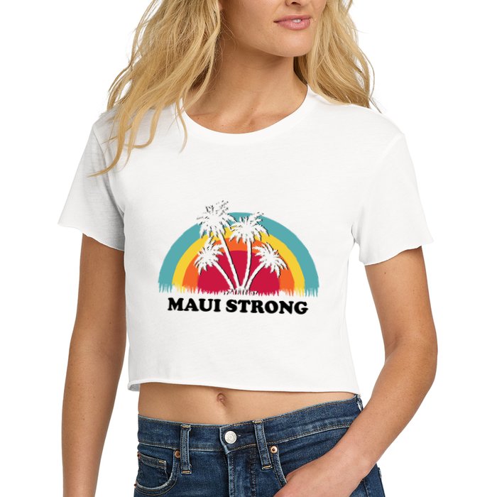 Maui Strong Tropical Hawaii Wildfire Crop Top