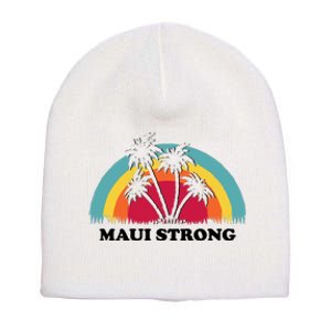 Maui Strong Tropical Hawaii Wildfire Short Acrylic Beanie