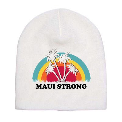 Maui Strong Tropical Hawaii Wildfire Short Acrylic Beanie