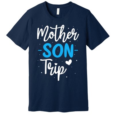 Mother Son Trip Summer Family Vacation Trip Cruise Beach Premium T-Shirt