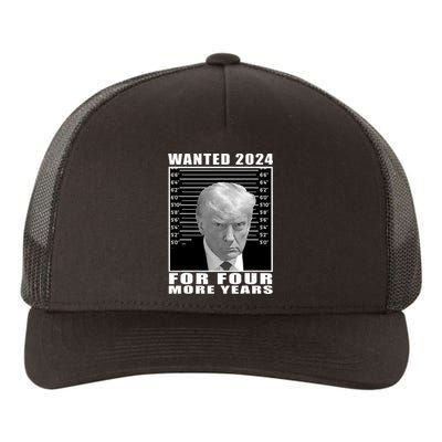 Mug Shot Trump Wanted 2024 For Four More Years Yupoong Adult 5-Panel Trucker Hat