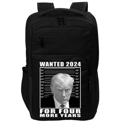 Mug Shot Trump Wanted 2024 For Four More Years Impact Tech Backpack