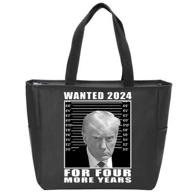 Mug Shot Trump Wanted 2024 For Four More Years Zip Tote Bag