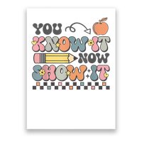 Motivational State Testing Test Day You Know It Now Show It Poster