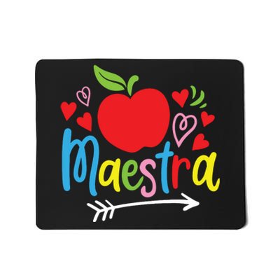 Maestra Spanish Teacher Mousepad