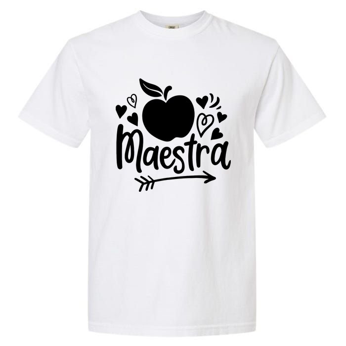 Maestra Spanish Teacher Garment-Dyed Heavyweight T-Shirt