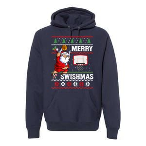 Merry Swishmas Ugly Christmas Basketball Christmas Premium Hoodie