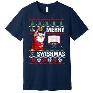 Merry Swishmas Ugly Christmas Basketball Christmas Premium T-Shirt