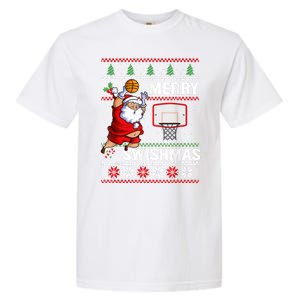 Merry Swishmas Ugly Christmas Basketball Christmas Garment-Dyed Heavyweight T-Shirt