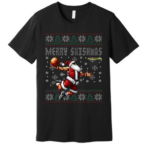 Merry Swishmas Ugly Christmas Basketball Christmas  Premium T-Shirt