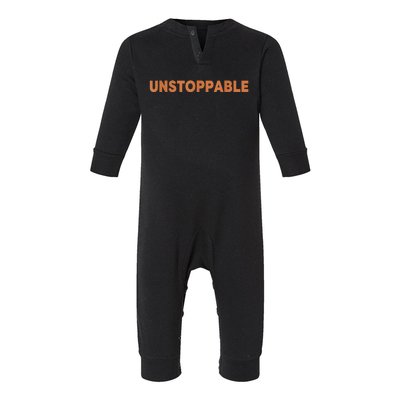 Motivational Saying Unstoppable Infant Fleece One Piece