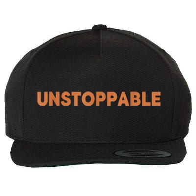 Motivational Saying Unstoppable Wool Snapback Cap