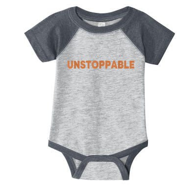 Motivational Saying Unstoppable Infant Baby Jersey Bodysuit