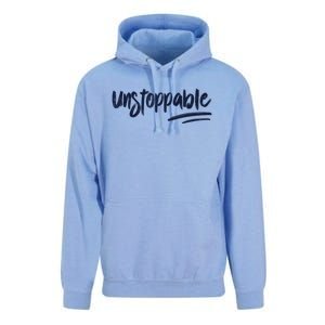 Motivational Saying Unstoppable Unisex Surf Hoodie