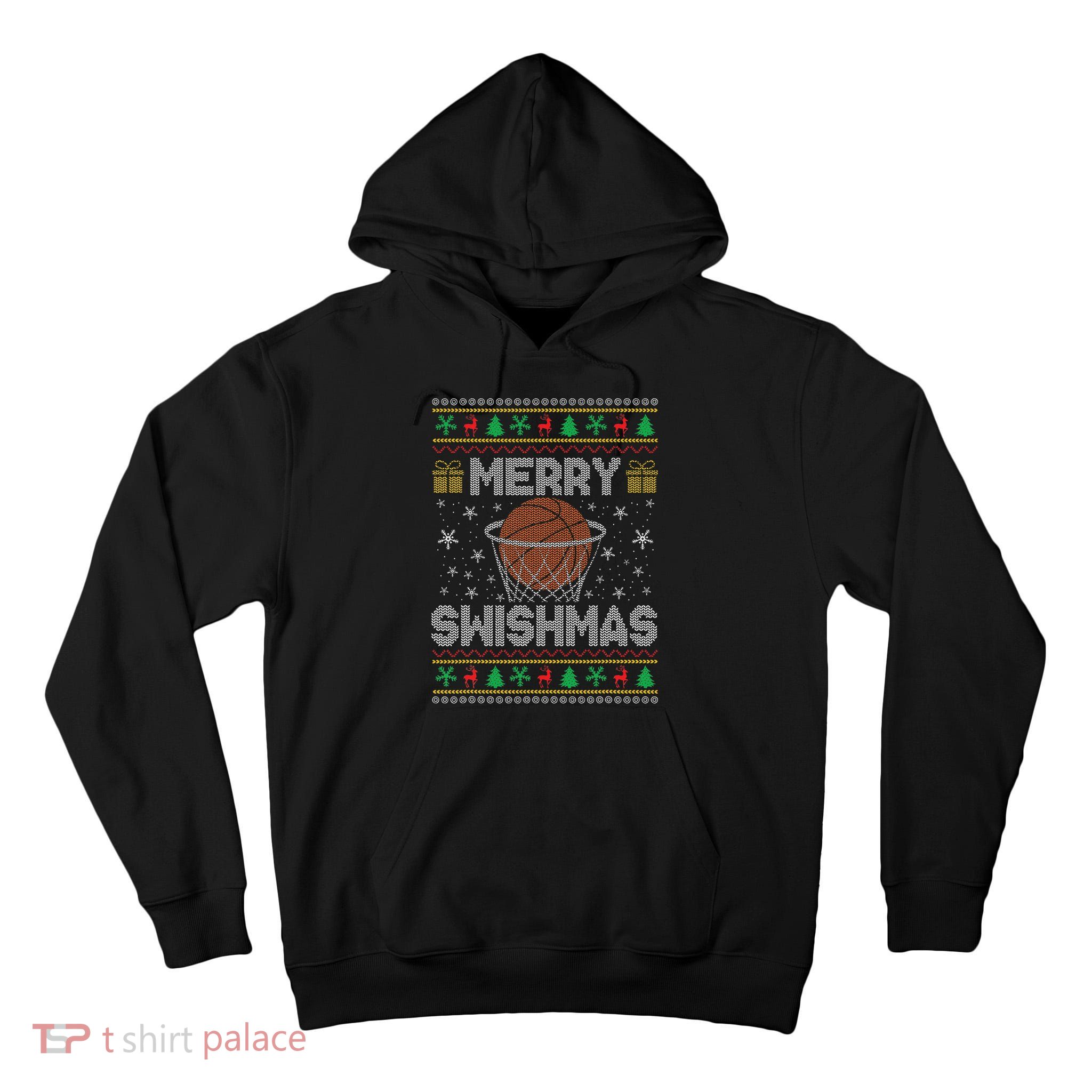 Merry Swishmas Ugly Christmas Sweater Basketball Christmas Tall Hoodie