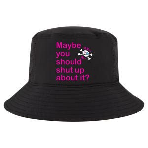 Maybe Shut Up Cool Comfort Performance Bucket Hat