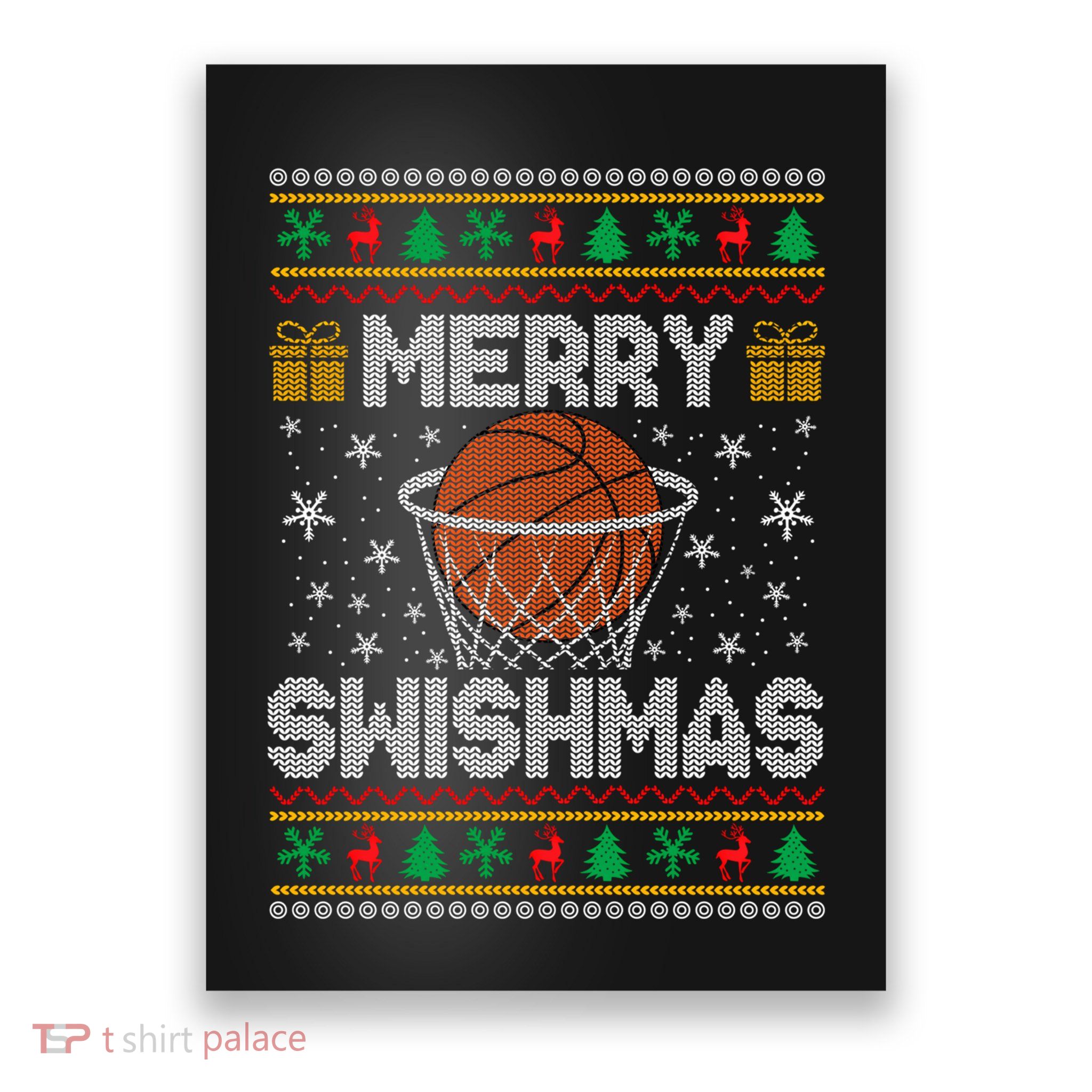 Merry Swishmas Ugly Christmas Sweater Basketball Christmas Sweatshirt Poster