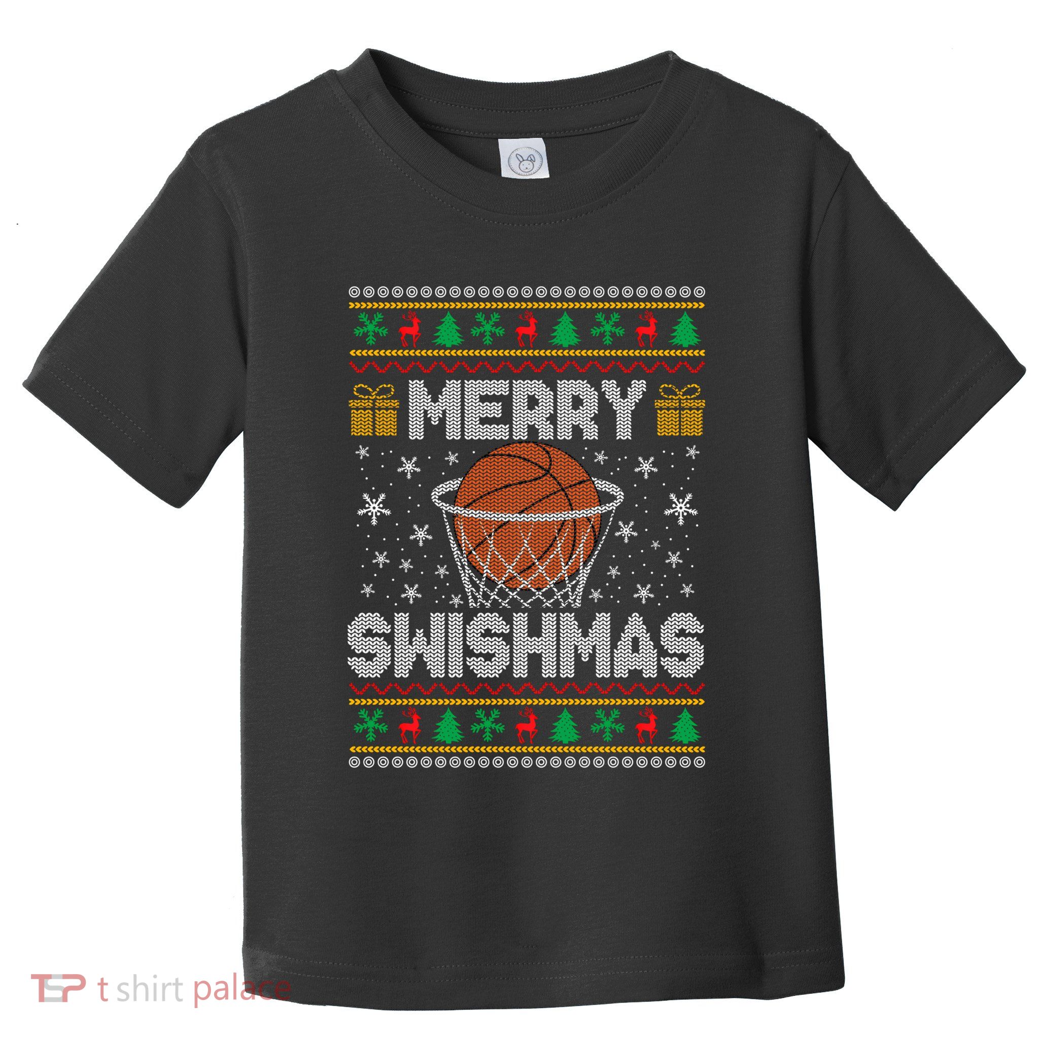Merry Swishmas Ugly Christmas Sweater Basketball Christmas Sweatshirt Toddler T-Shirt