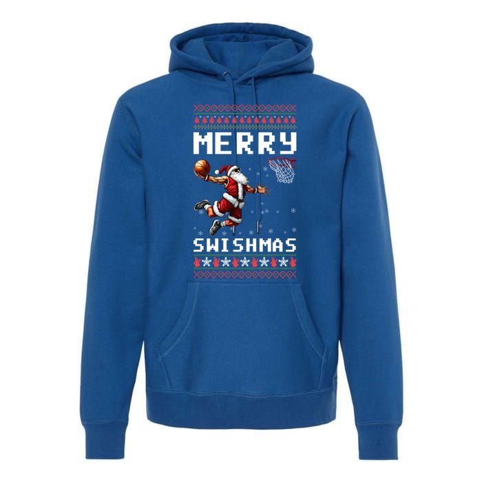 Merry Swishmas Ugly Christmas Funny Basketball Xmas Cool Gift Premium Hoodie