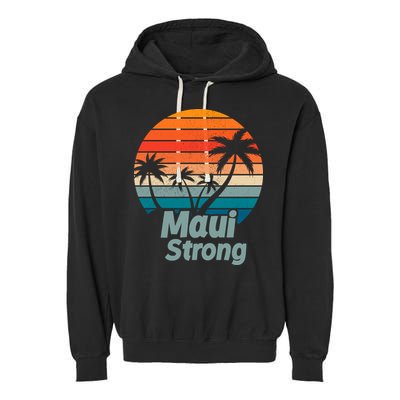 Maui Strong Vintage Sunset Wildfire Garment-Dyed Fleece Hoodie