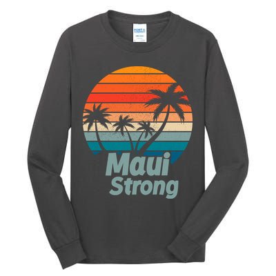 Maui Strong Vintage Sunset Wildfire Tall Long Sleeve T-Shirt