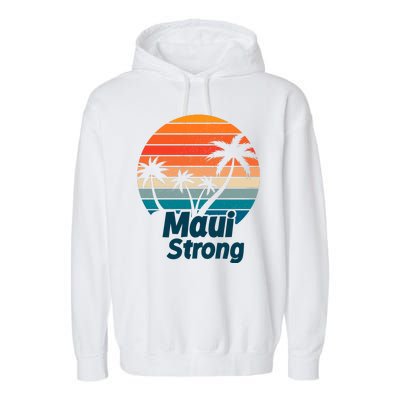 Maui Strong Vintage Sunset Wildfire Garment-Dyed Fleece Hoodie