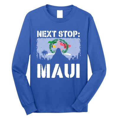 Maui Summer Vacation Trip Next Stop Vacay Vibes Souvenir Gift Long Sleeve Shirt