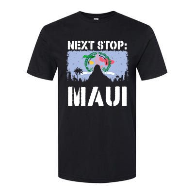 Maui Summer Vacation Trip Next Stop Vacay Vibes Souvenir Gift Softstyle® CVC T-Shirt