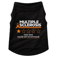 Multiple Sclerosis Very Bad Would Not Recommend Ms Awareness Doggie Tank