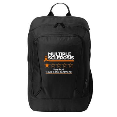 Multiple Sclerosis Very Bad Would Not Recommend Ms Awareness City Backpack