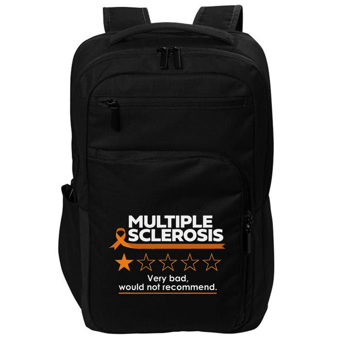 Multiple Sclerosis Very Bad Would Not Recommend Ms Awareness Impact Tech Backpack