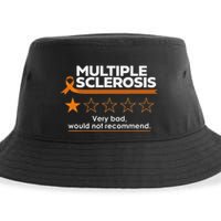 Multiple Sclerosis Very Bad Would Not Recommend Ms Awareness Sustainable Bucket Hat