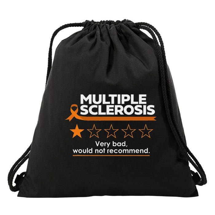 Multiple Sclerosis Very Bad Would Not Recommend Ms Awareness Drawstring Bag