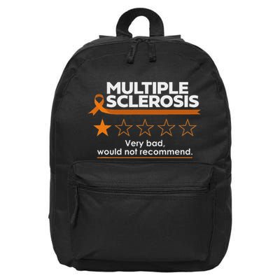 Multiple Sclerosis Very Bad Would Not Recommend Ms Awareness 16 in Basic Backpack