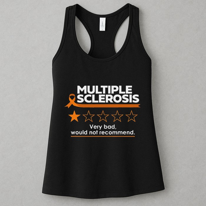 Multiple Sclerosis Very Bad Would Not Recommend Ms Awareness Womens Tank Top