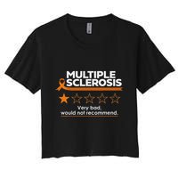 Multiple Sclerosis Very Bad Would Not Recommend Ms Awareness Crop Top
