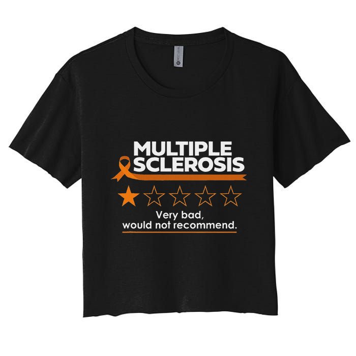Multiple Sclerosis Very Bad Would Not Recommend Ms Awareness Crop Top