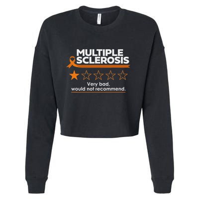 Multiple Sclerosis Very Bad Would Not Recommend Ms Awareness Cropped Pullover Crew
