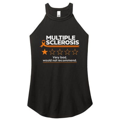 Multiple Sclerosis Very Bad Would Not Recommend Ms Awareness Women's Perfect Tri Rocker Tank