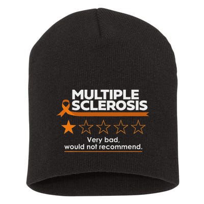 Multiple Sclerosis Very Bad Would Not Recommend Ms Awareness Short Acrylic Beanie