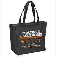Multiple Sclerosis Very Bad Would Not Recommend Ms Awareness Zip Tote Bag