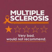 Multiple Sclerosis Very Bad Would Not Recommend Ms Awareness 16oz Travel Tumbler