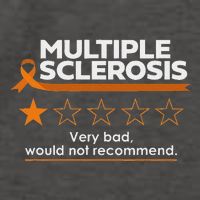 Multiple Sclerosis Very Bad Would Not Recommend Ms Awareness Vector Backpack