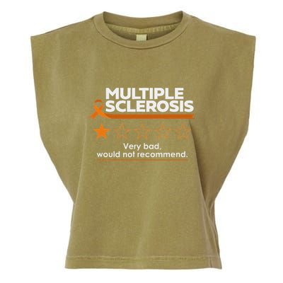 Multiple Sclerosis Very Bad Would Not Recommend Ms Awareness Garment-Dyed Women's Muscle Tee
