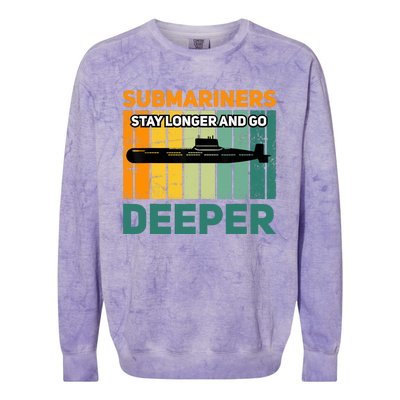 Military Submarine Veteran Gift Us Submarine Stay Longer Colorblast Crewneck Sweatshirt