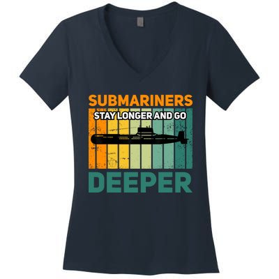 Military Submarine Veteran Gift Us Submarine Stay Longer Women's V-Neck T-Shirt