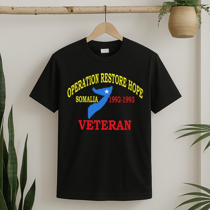 Mogadishu Somalia Veteran Operation Restore Hope War Veteran T-Shirt