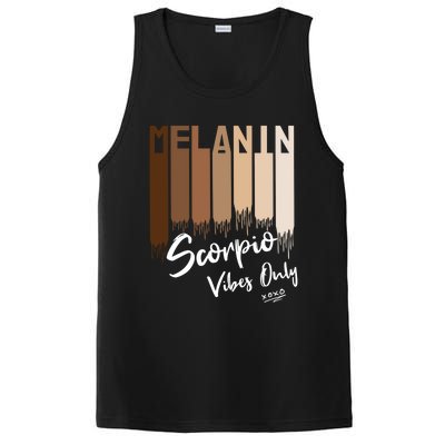 Melanin Scorpio Vibes Only Zodiac Sign For Black Great Gift PosiCharge Competitor Tank