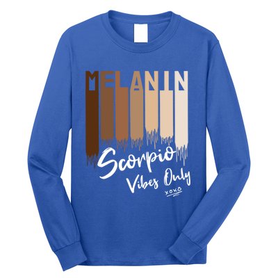 Melanin Scorpio Vibes Only Zodiac Sign For Black Great Gift Long Sleeve Shirt