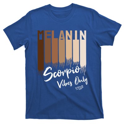 Melanin Scorpio Vibes Only Zodiac Sign For Black Great Gift T-Shirt